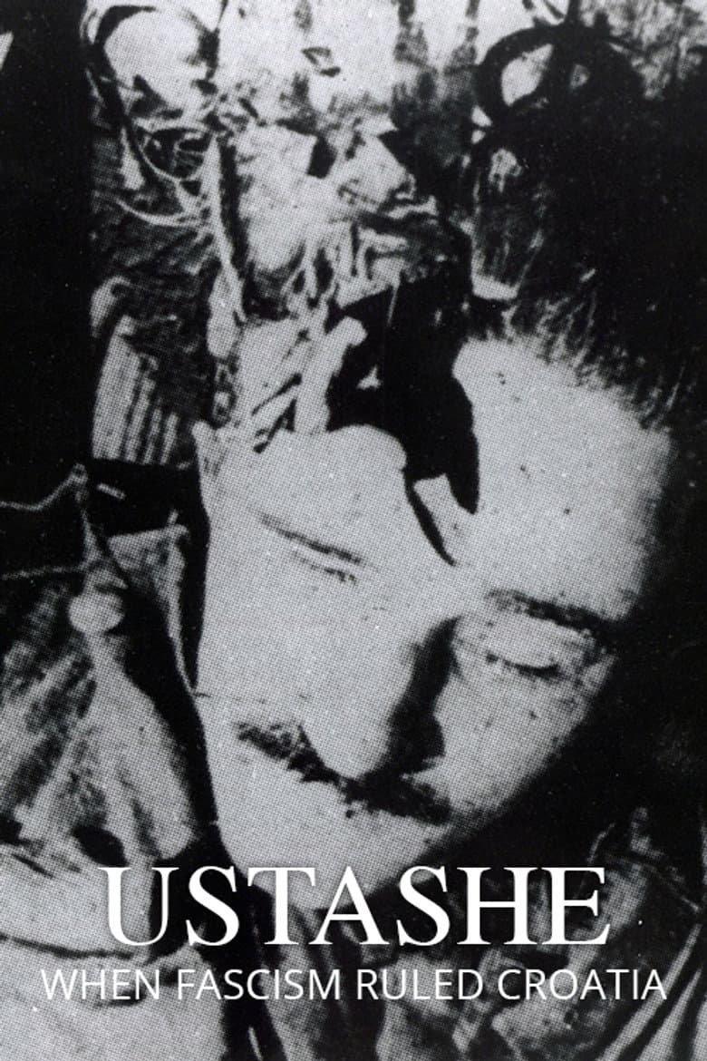 Ustashe: When Fascism Ruled Croatia poster