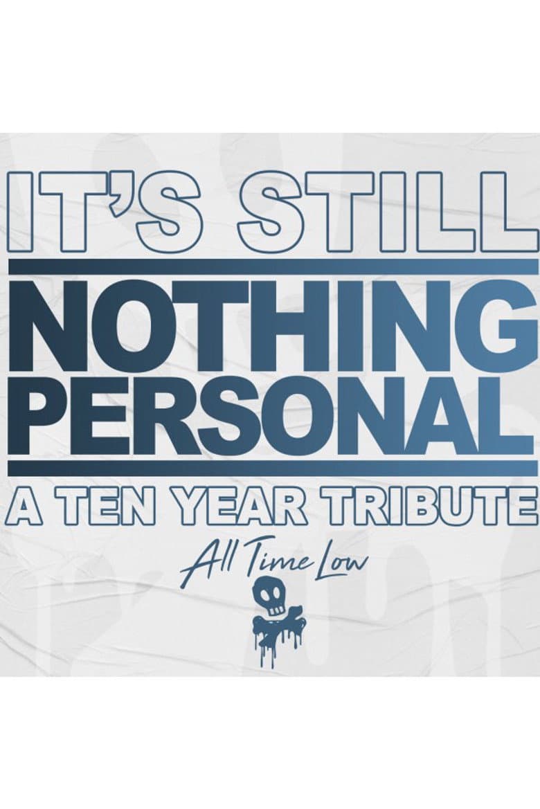 All Time Low - It’s Still Nothing Personal poster