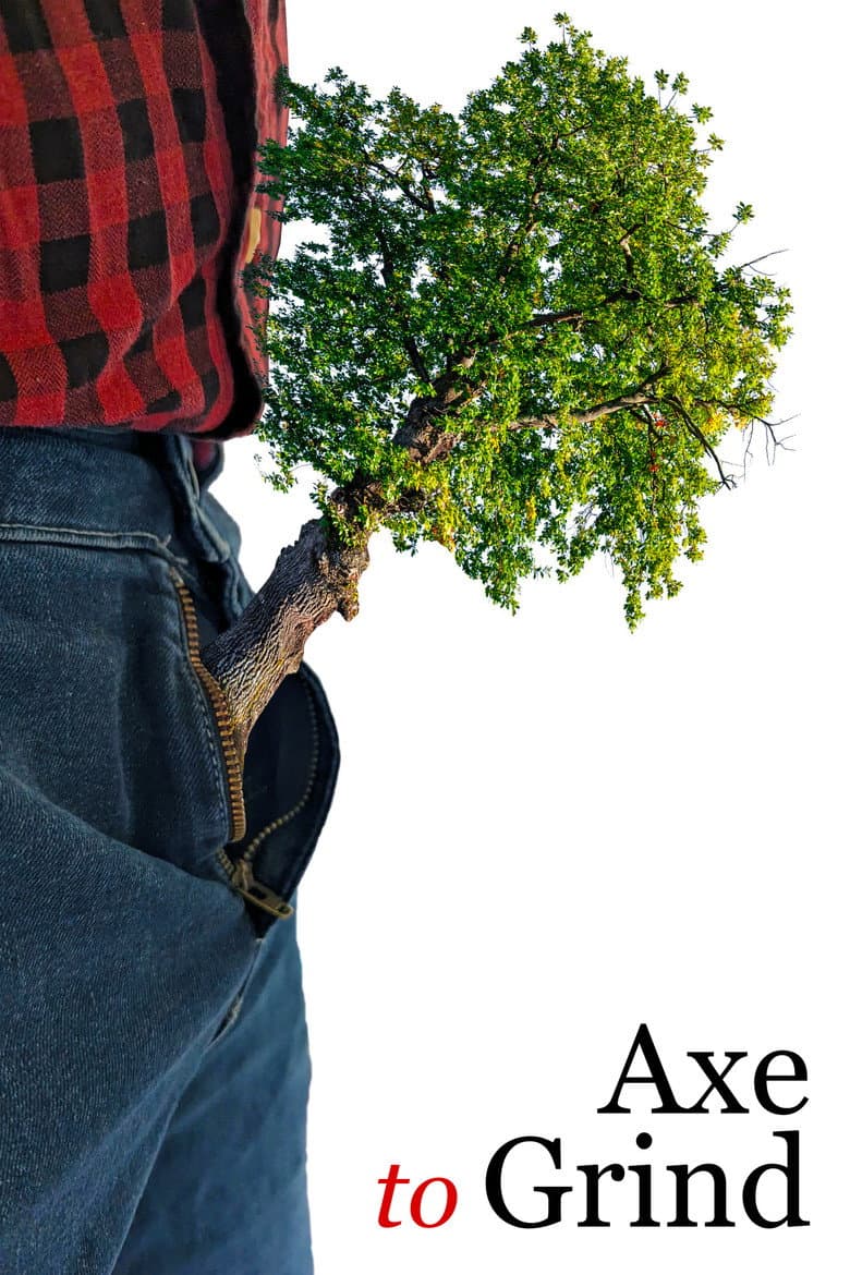 Axe to Grind poster