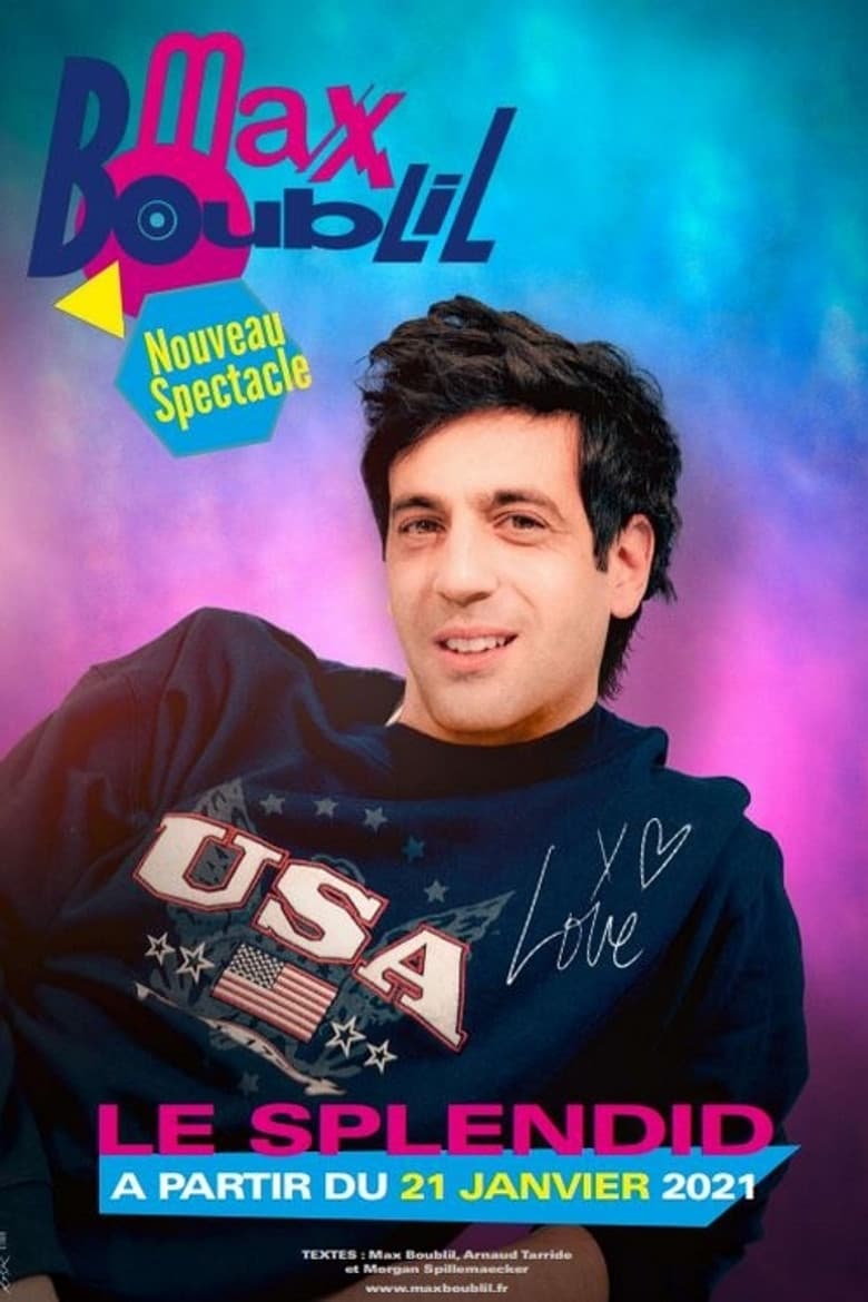Max Boublil : Nouveau spectacle poster
