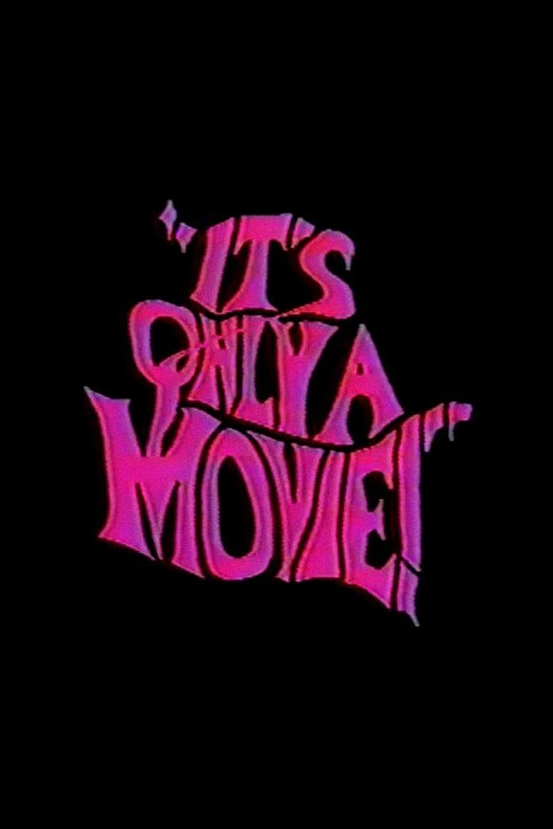 It's Only a Movie! poster