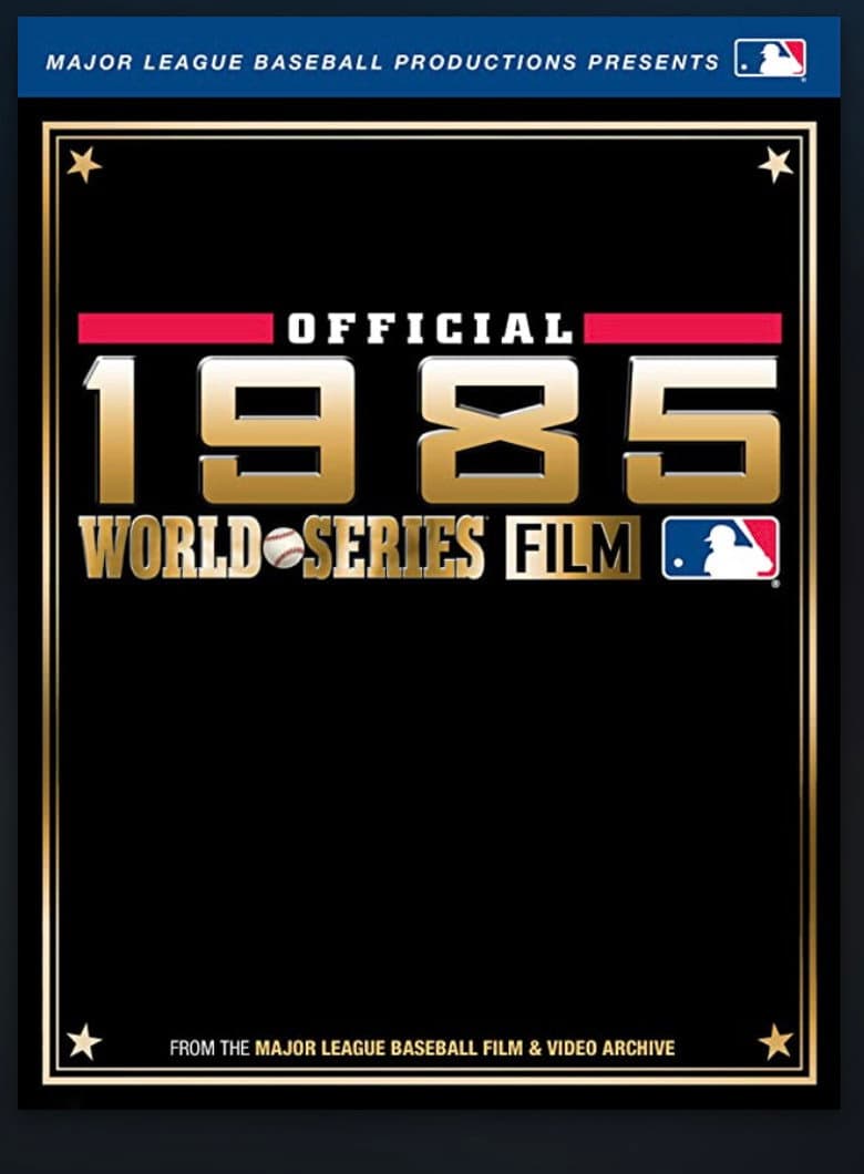 1985 World Series Home Video: Kansas City Royals vs. St Louis Cardinals poster