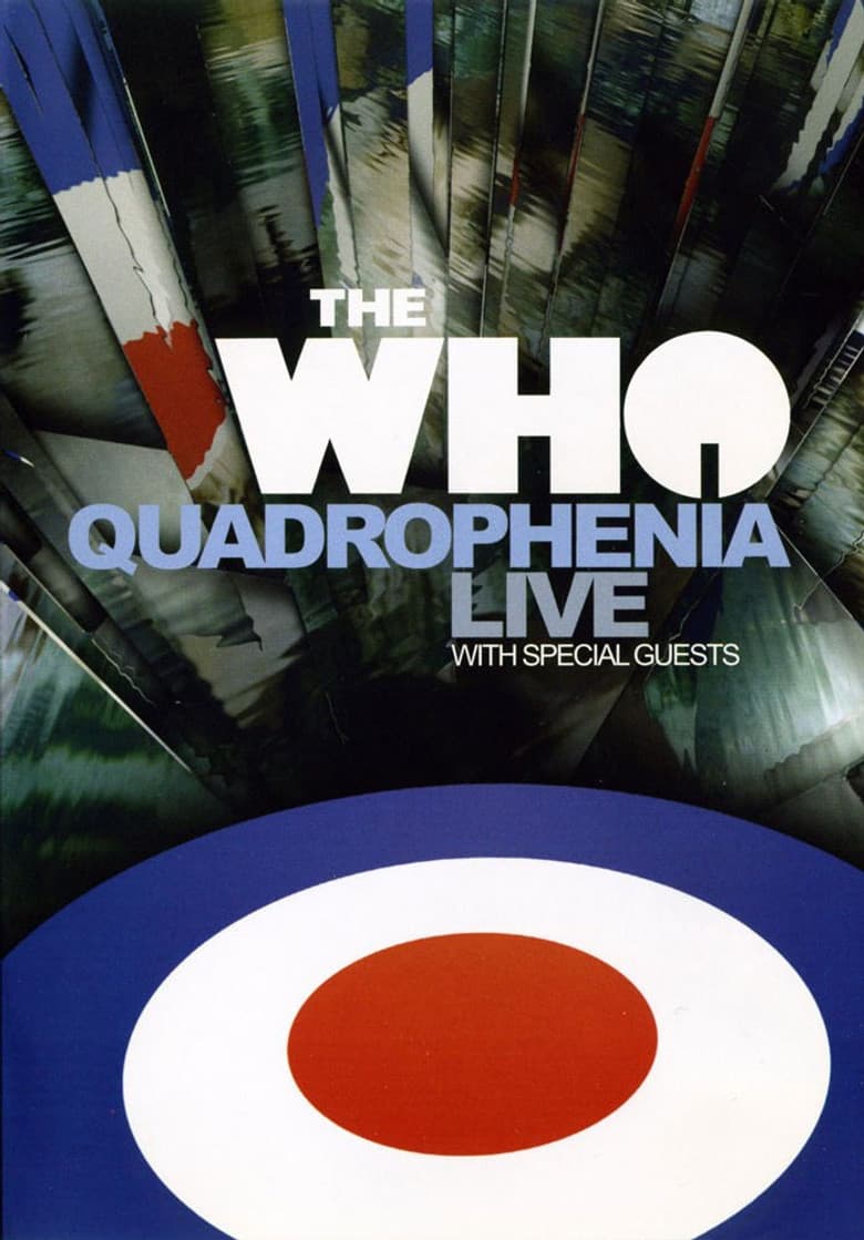 The Who: Quadrophenia Live With Special Guests poster