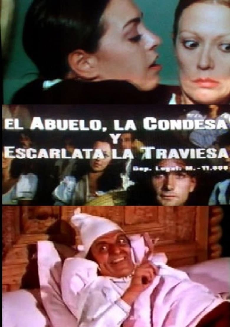 El abuelo, la condesa y Escarlata la traviesa poster
