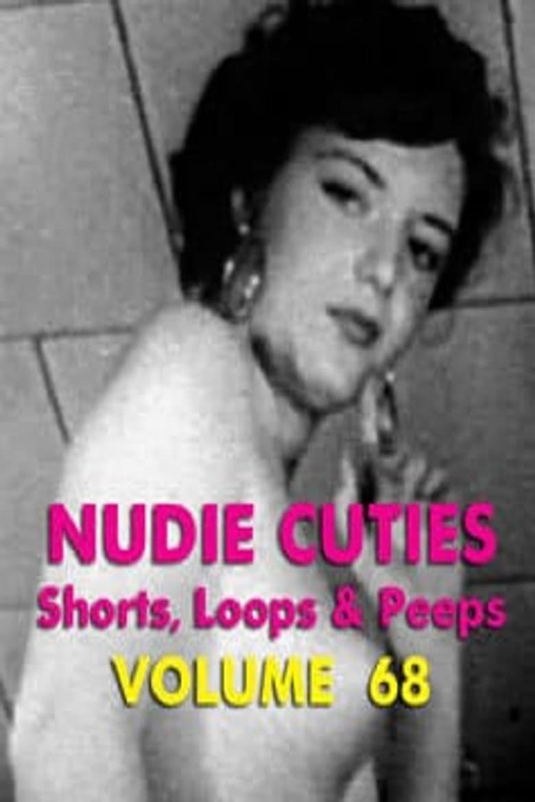 Nudie Cuties: Volume 68 poster