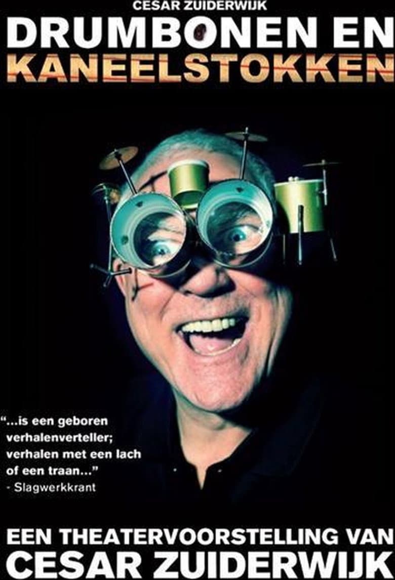 Cesar Zuiderwijk - Drumbonen En Kaneelstokken poster
