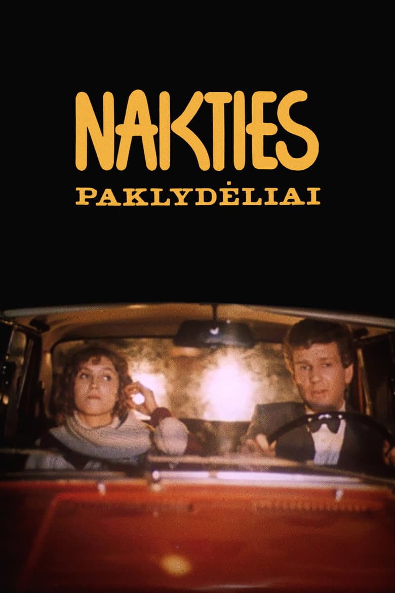 Nakties paklydėliai poster