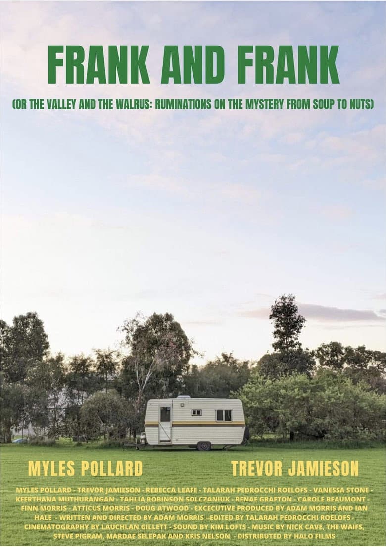 Frank and Frank (or The Valley and The Walrus: Ruminations on the Mystery from Soup to Nuts) poster