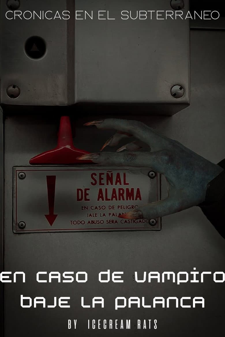En caso de Vampiro baje la palanca poster