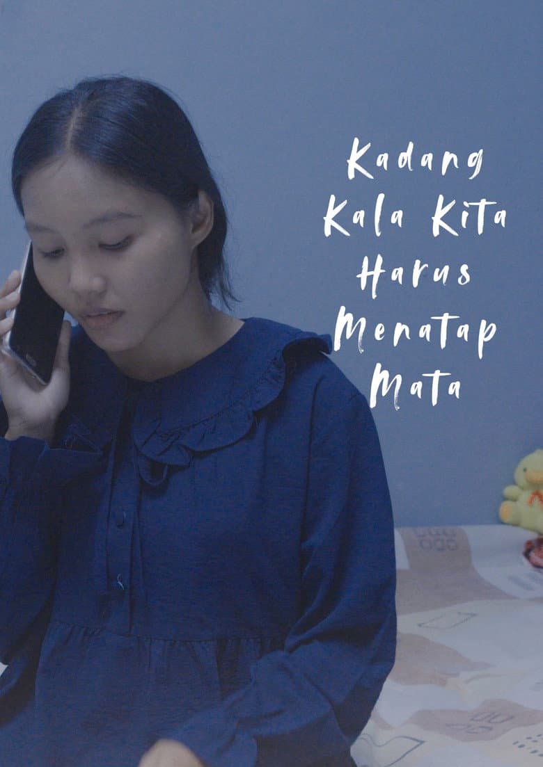 Sometimes We Have To See Each Others poster