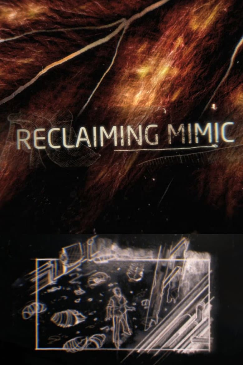 Reclaiming 'Mimic' poster