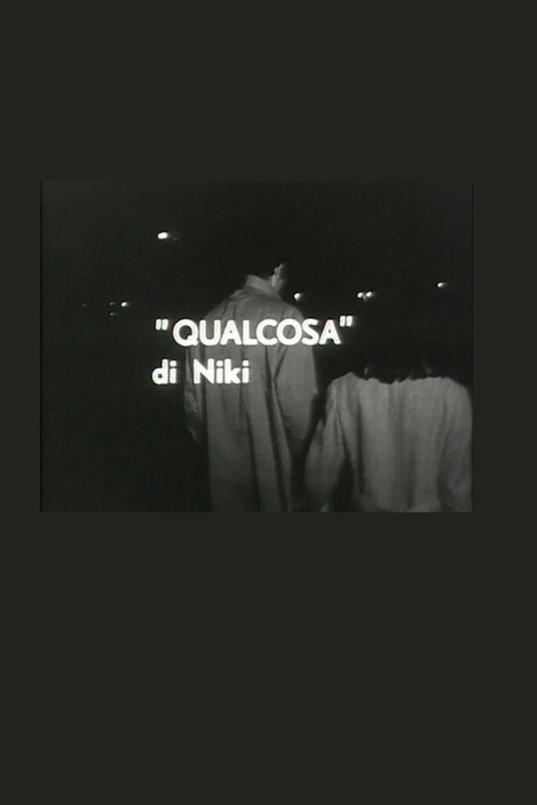 "Qualcosa" di Niki poster