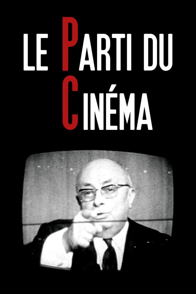 Le Parti du cinéma poster