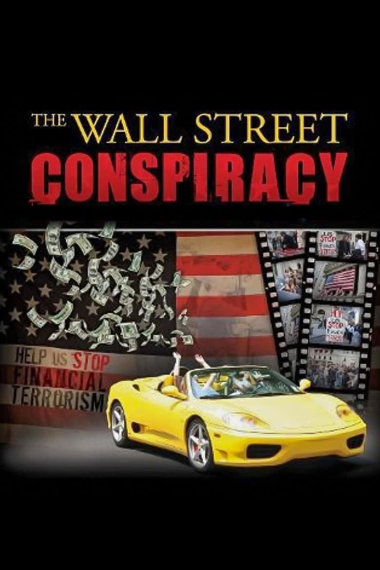 The Wall Street Conspiracy poster