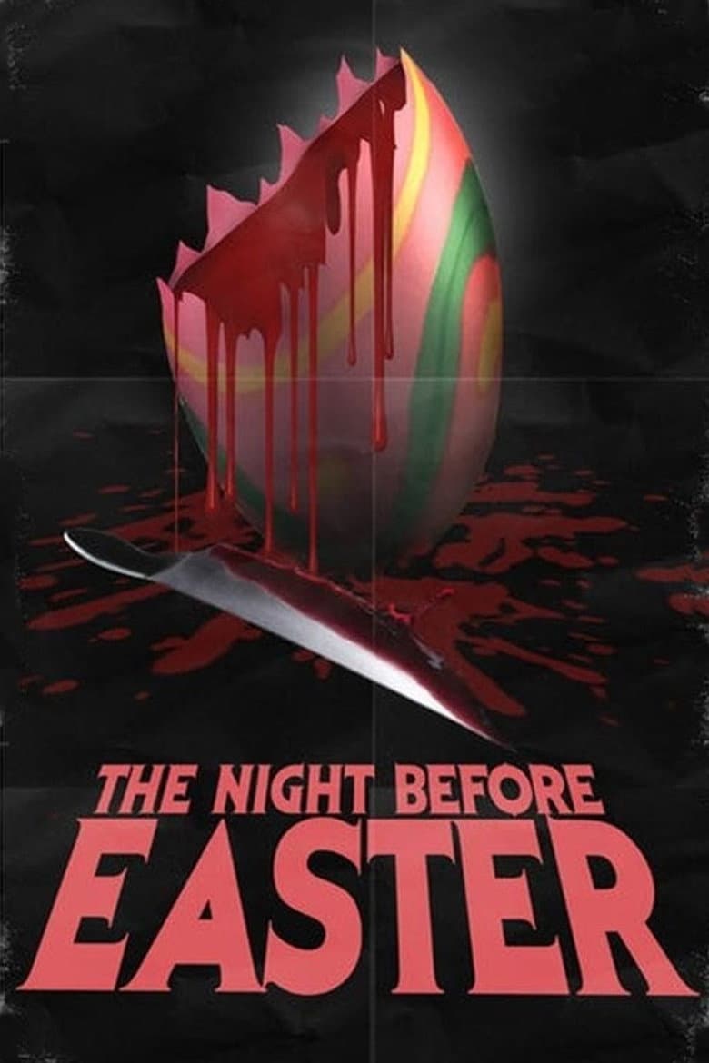 The Night Before Easter poster