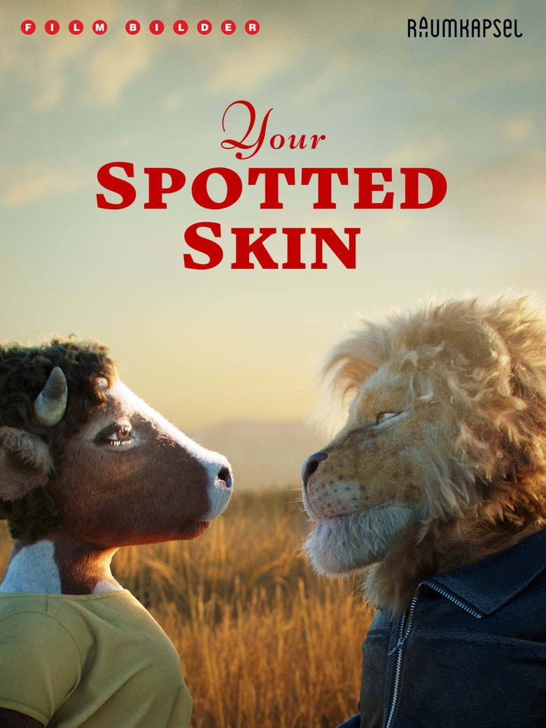 Your Spotted Skin poster