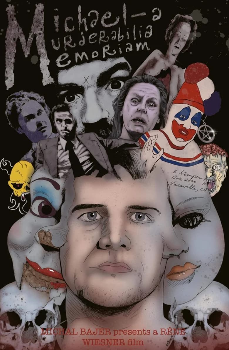 Michael: A Murderabilia Memoriam poster