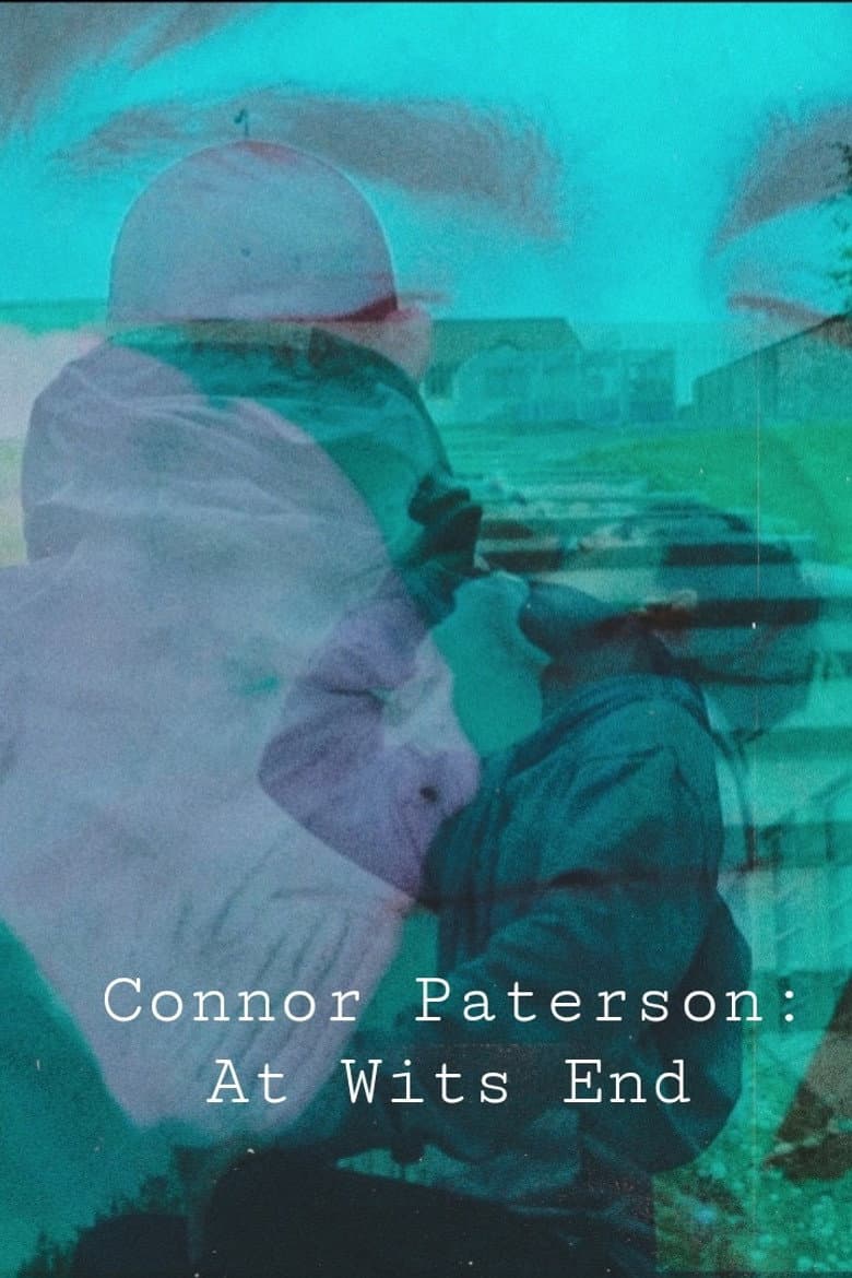 Connor Paterson: At Wits End poster