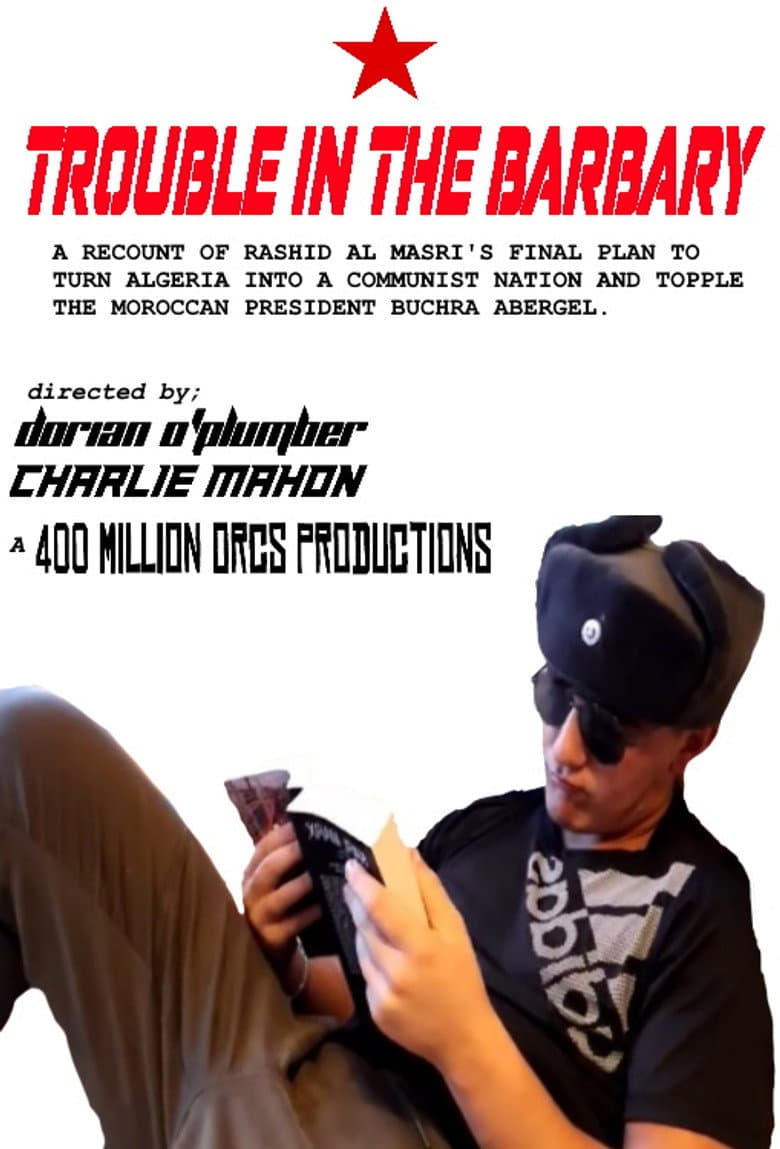 Trouble in the Barbary poster