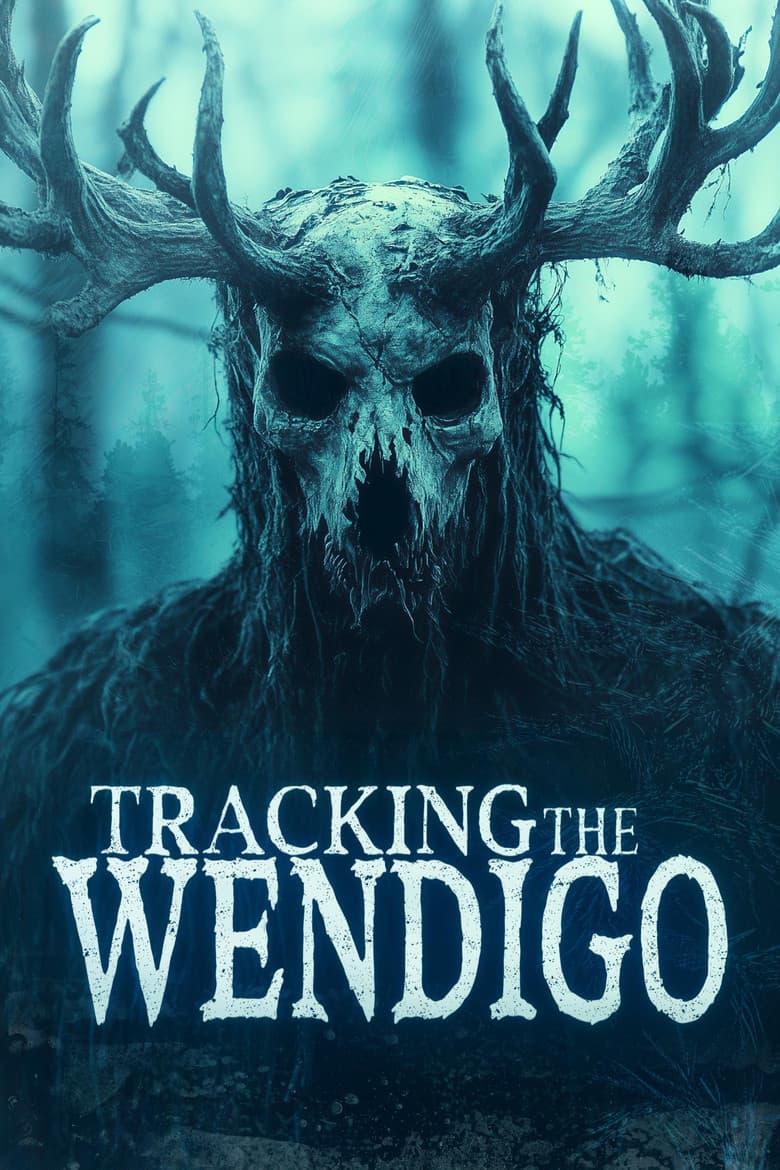 Tracking the Wendigo poster