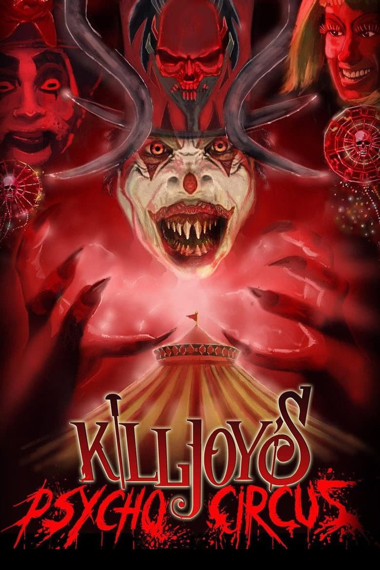 Killjoy's Psycho Circus poster