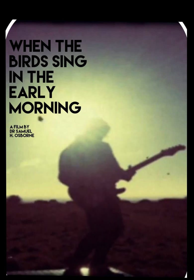 When the Birds Sing in the Early Morning/ Cosmic Enlightenment of a Fragile Mind poster