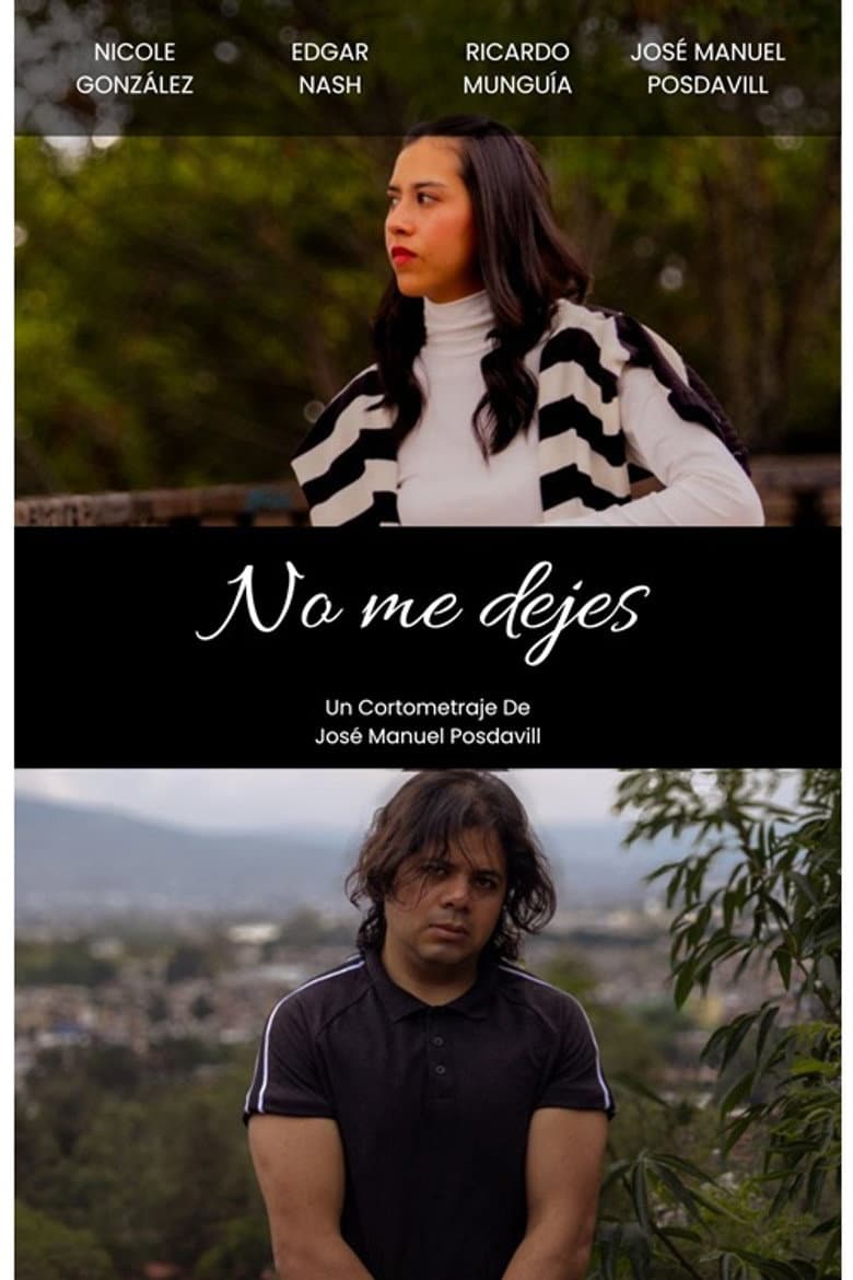 No me dejes poster