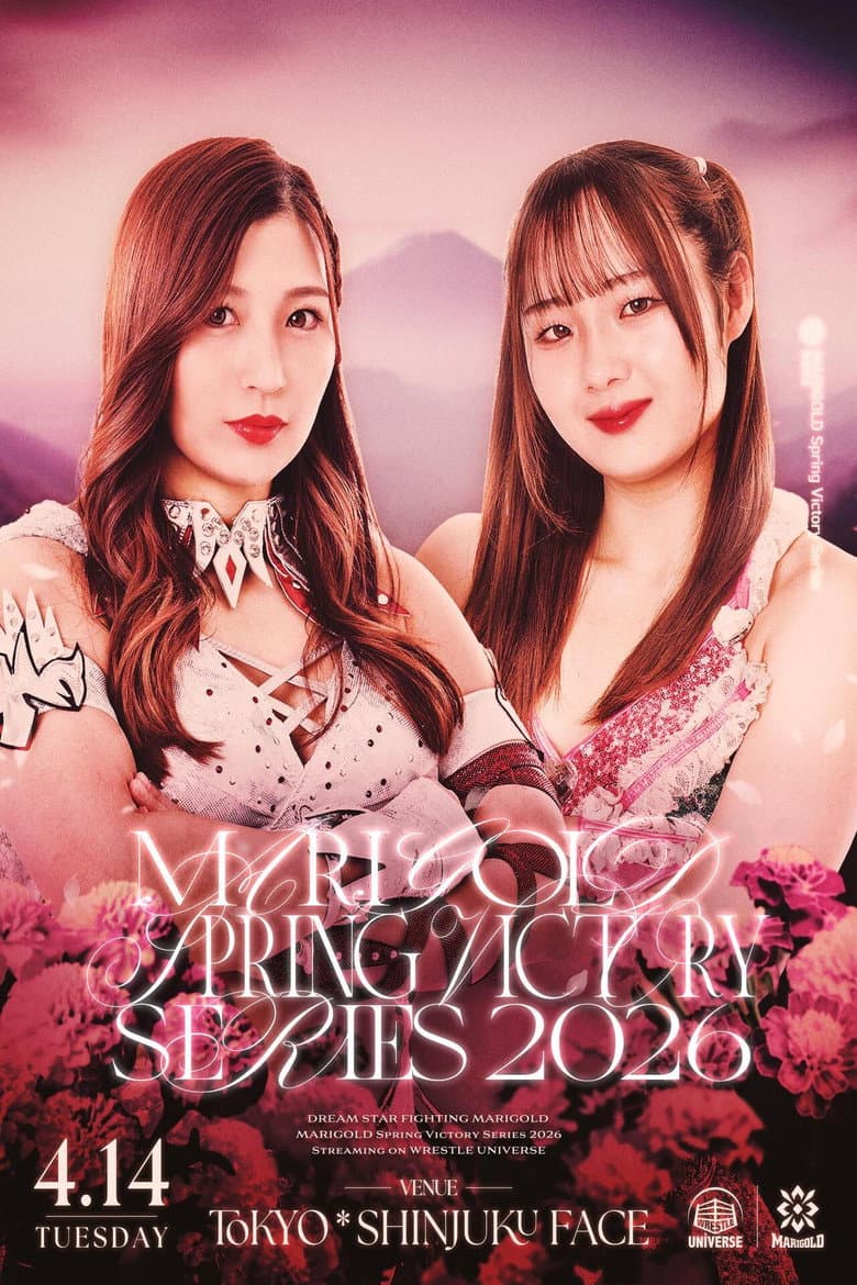 Marigold Spring Victory Series 2026 ~ Day 12 poster