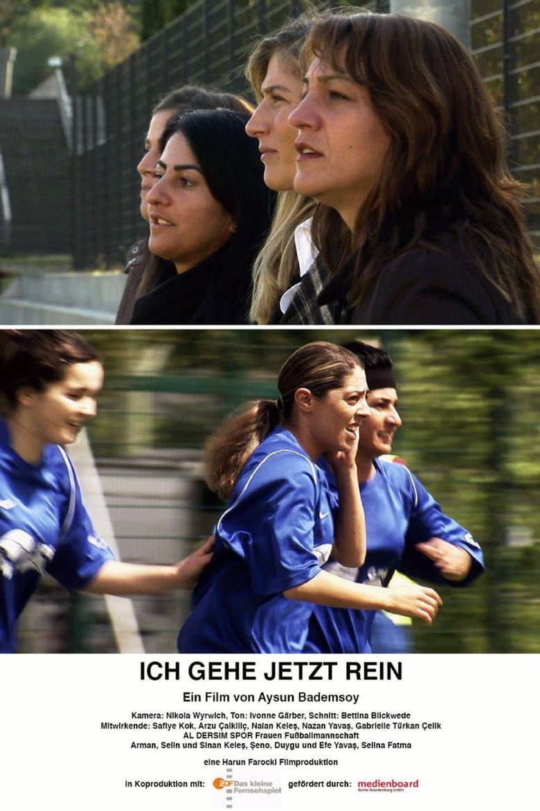 Ich gehe jetzt rein poster