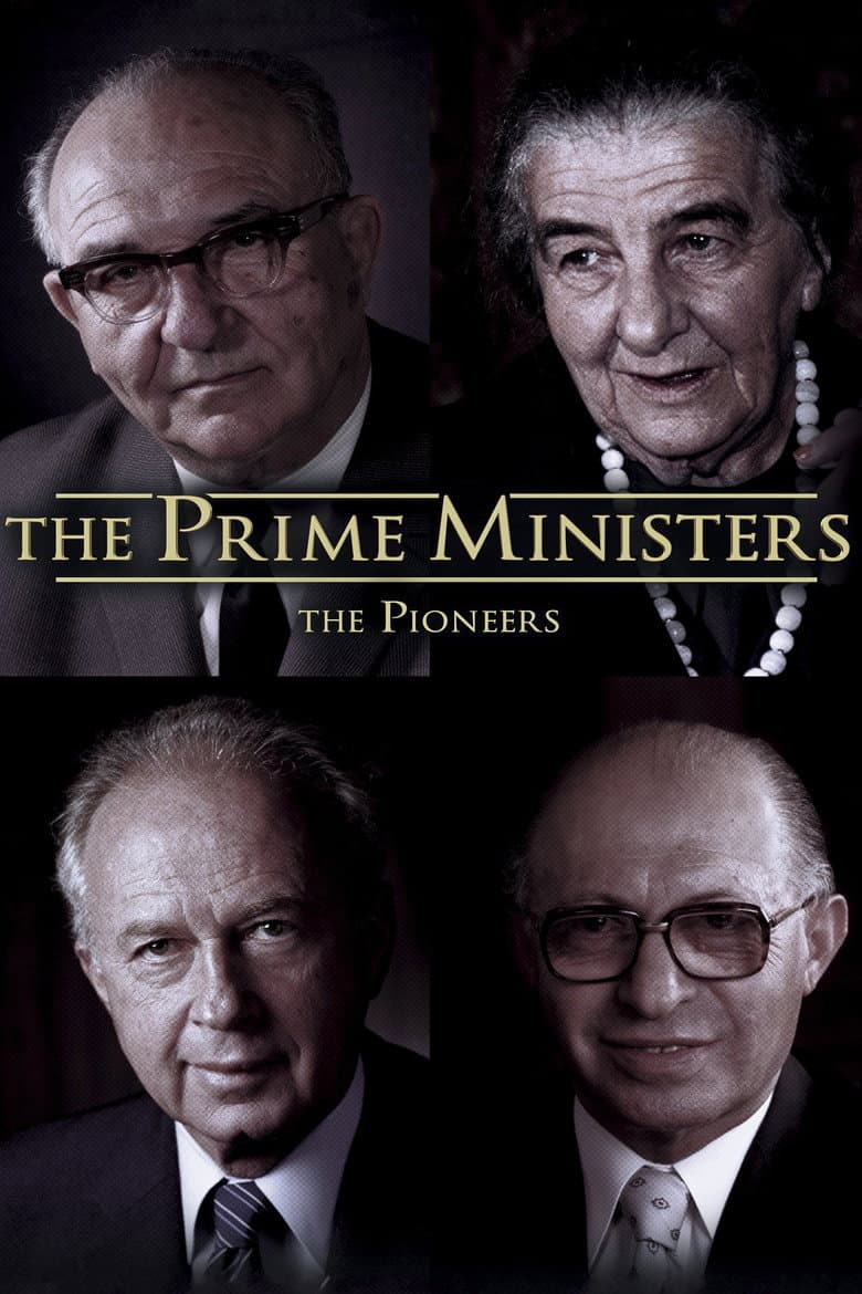 The Prime Ministers: The Pioneers poster