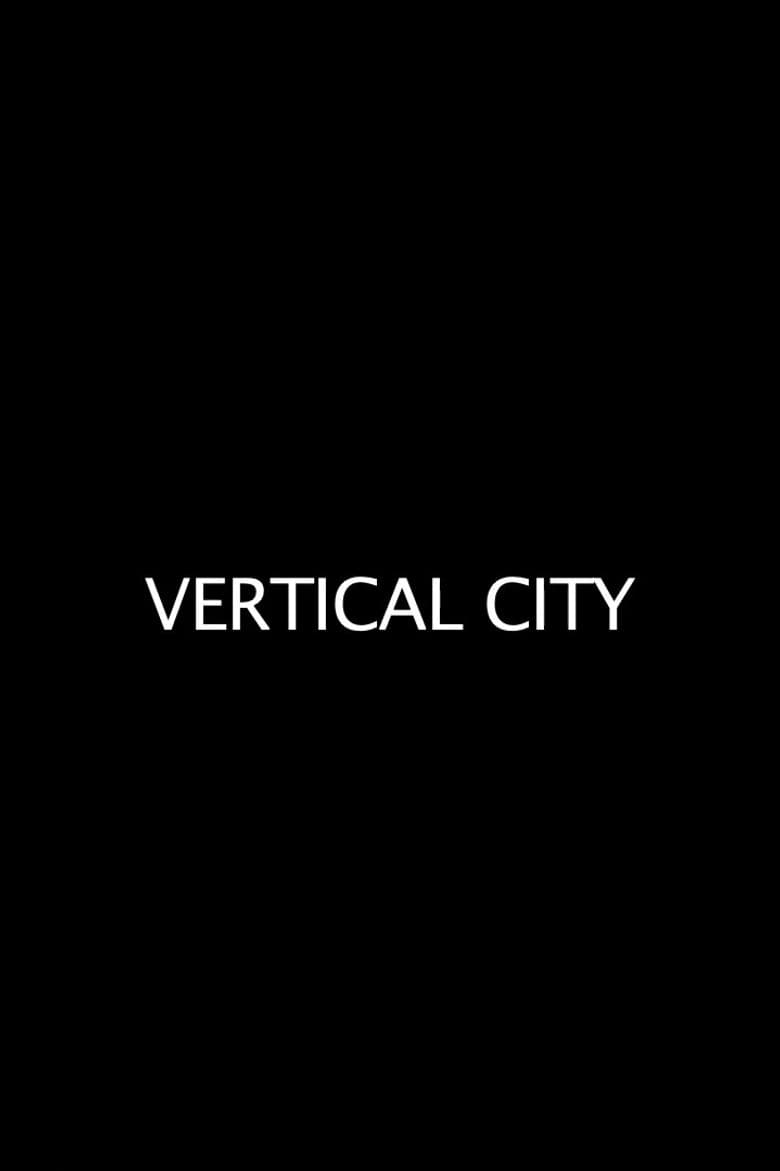 Vertical City poster