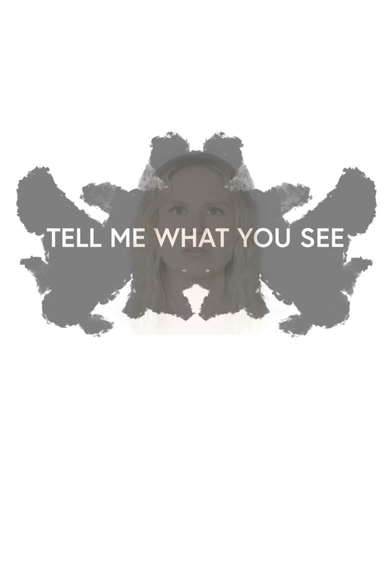 Tell Me What You See poster