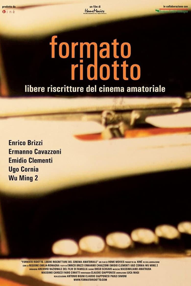 Formato ridotto - Libere riscritture del cinema amatoriale poster