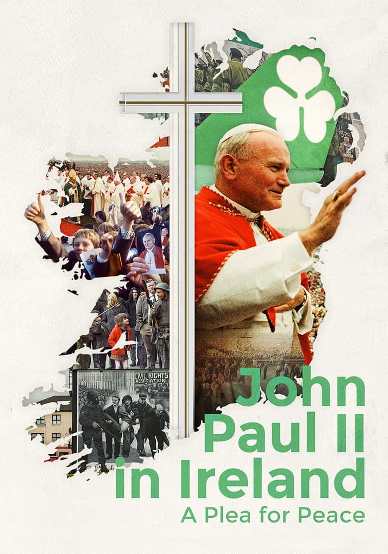 John Paul II in Ireland: A Plea for Peace poster