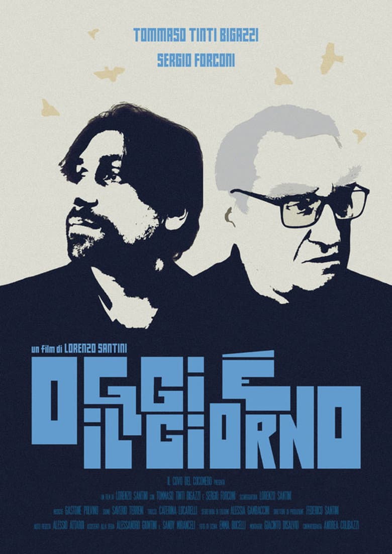 Oggi è il giorno poster