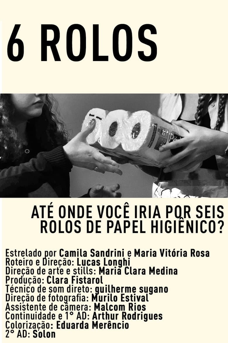 6 Rolos poster