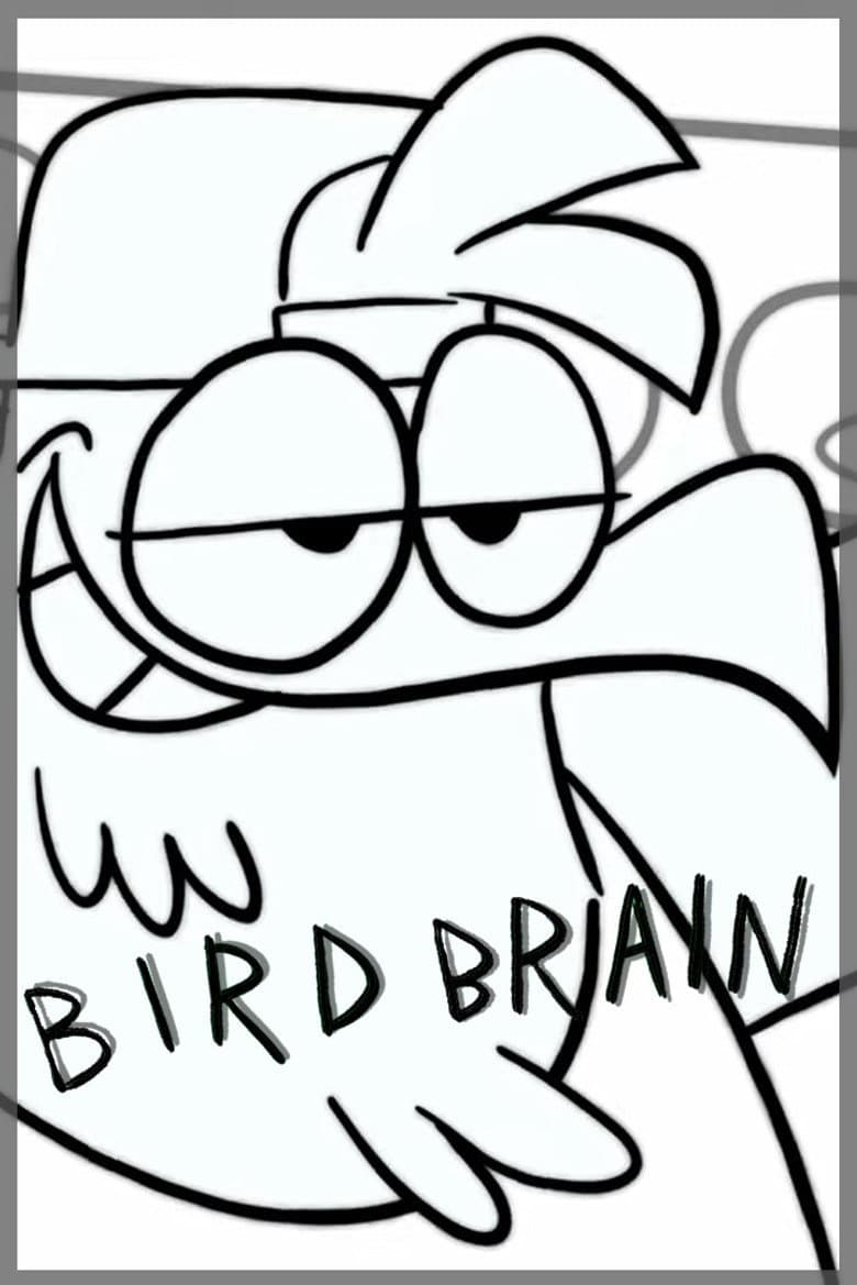 Bird Brain poster