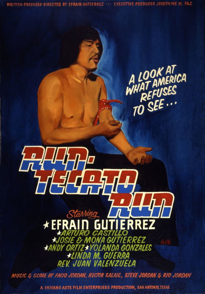 Run, Tecato, Run poster