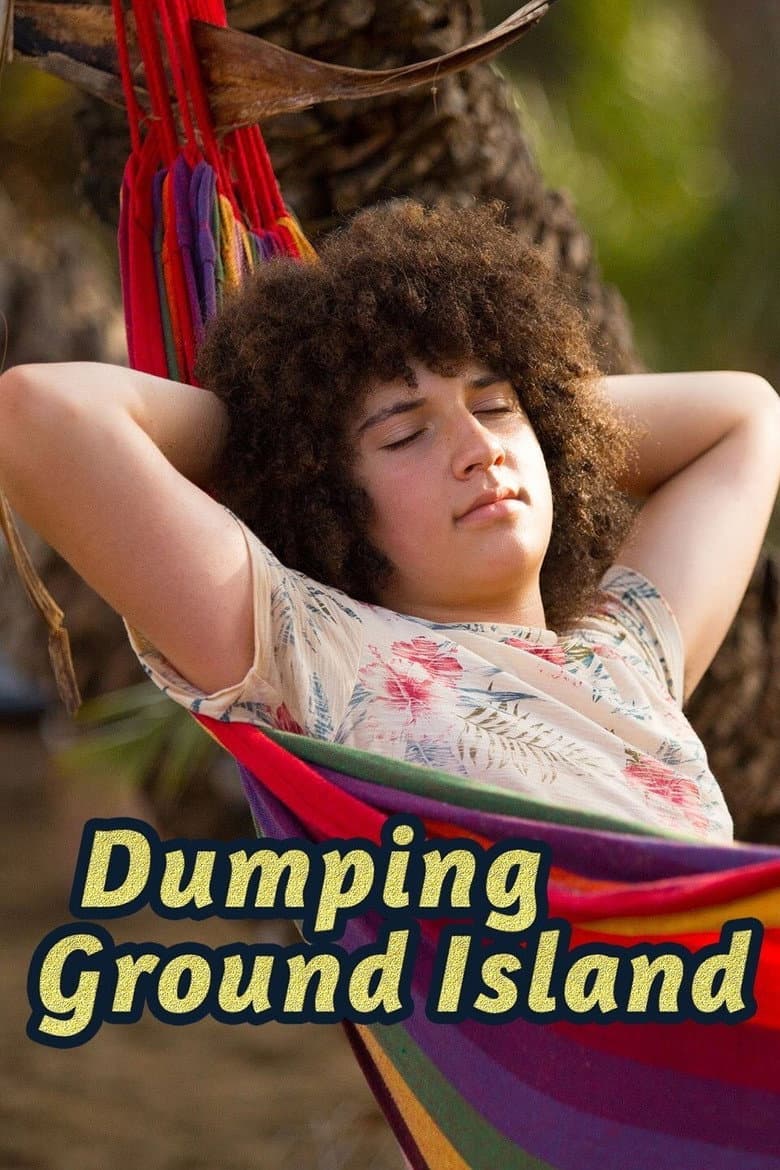 Dumping Ground Island poster