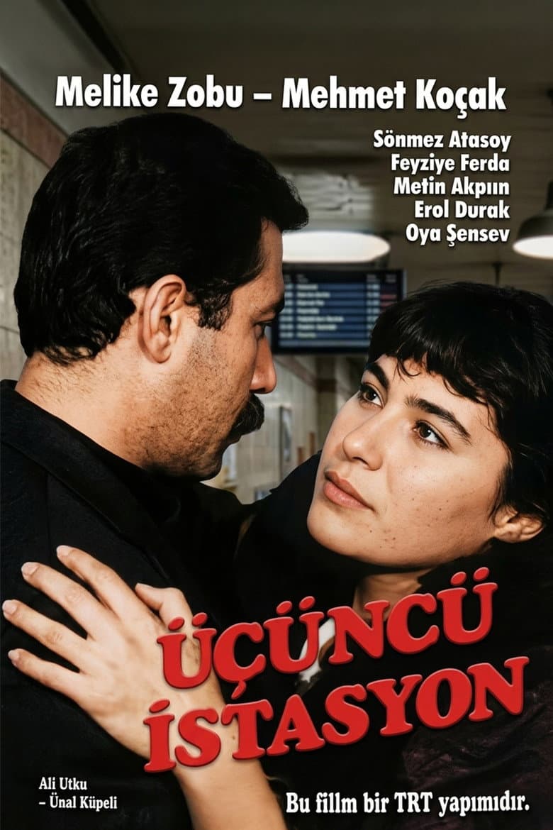 Üçünçü istasyon poster