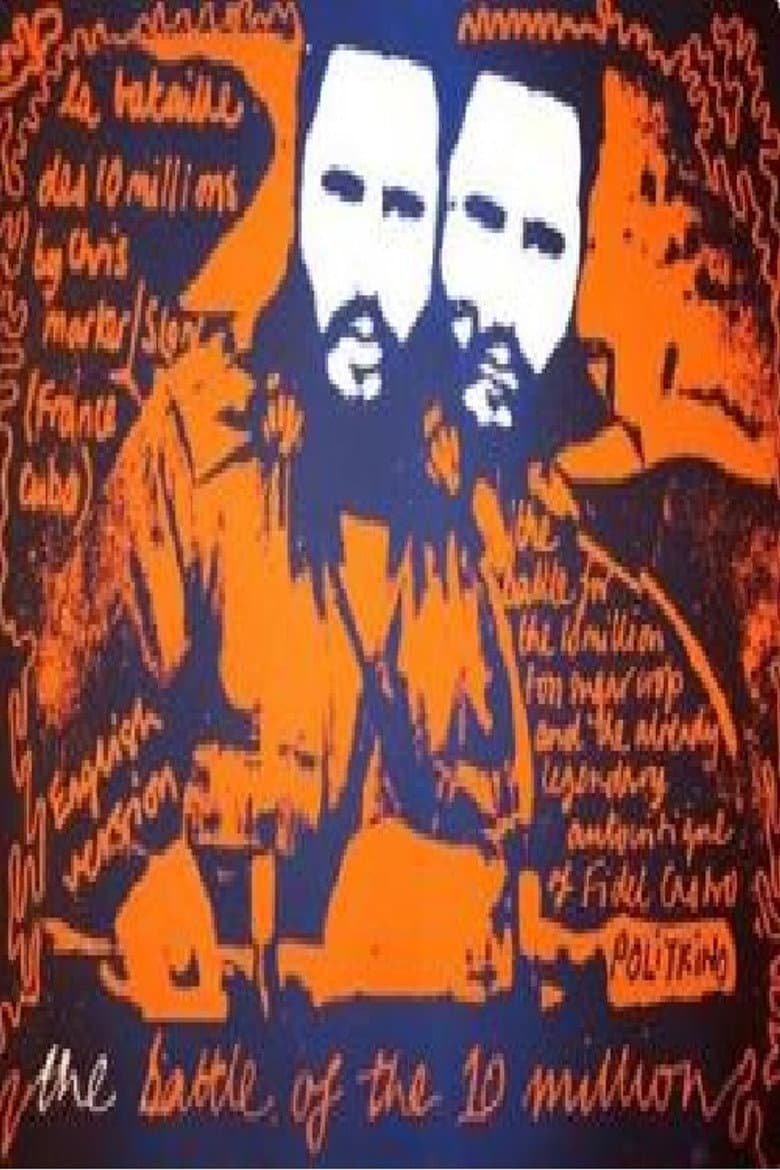 Cuba: Battle of the 10,000,000 poster