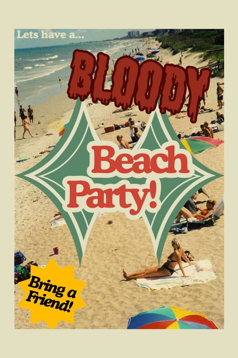Bloody Beach Party poster