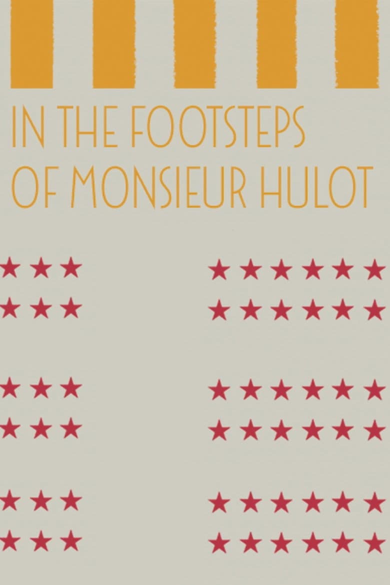 In the Footsteps of Monsieur Hulot poster