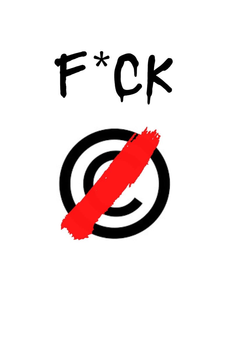 Fuck Copyright poster