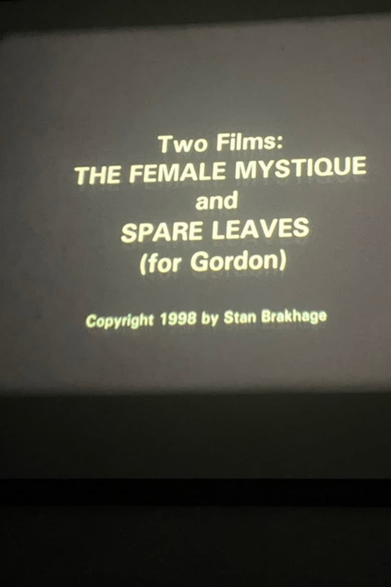 The Female Mystique and Spare Leaves (for Gordon) poster