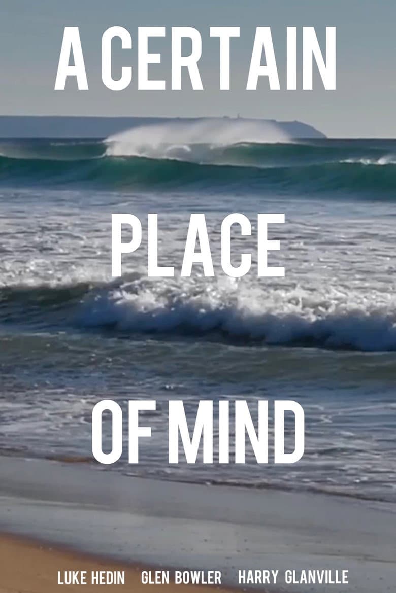 A Certain Place of Mind poster