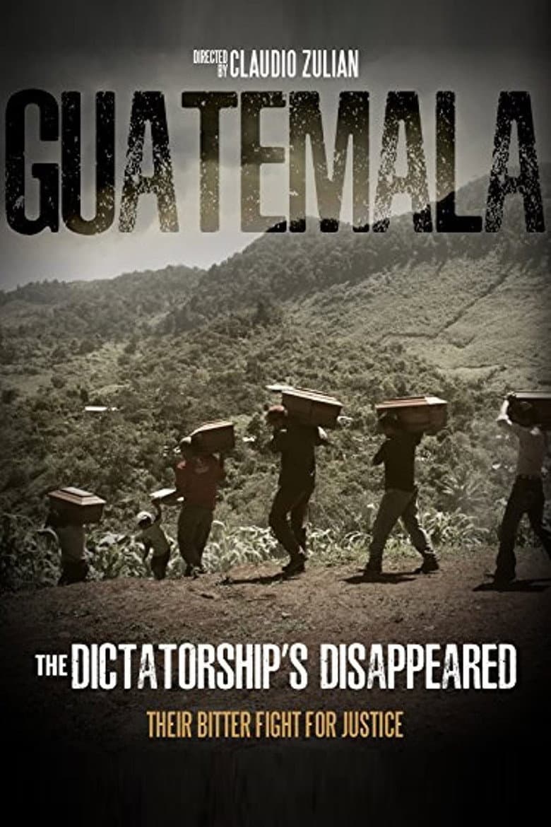 Guatemala: the dictatorship's disappeared poster