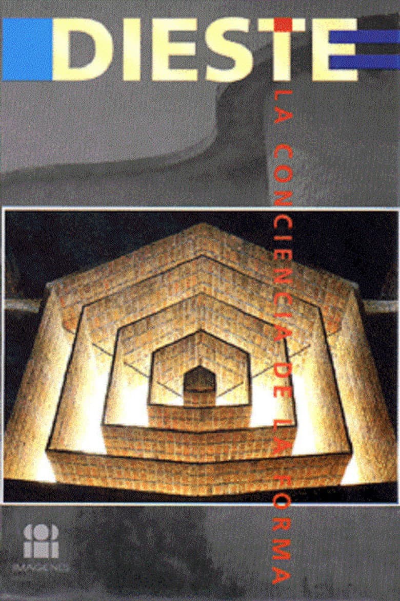 Dieste: the Consciousness of Form poster