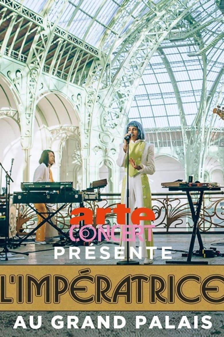 L'Impératrice au Grand Palais poster