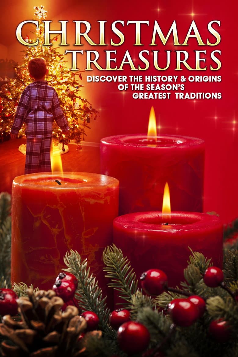 Christmas Treasures: Discover the History & Origins of the Season's Greatest Traditions poster